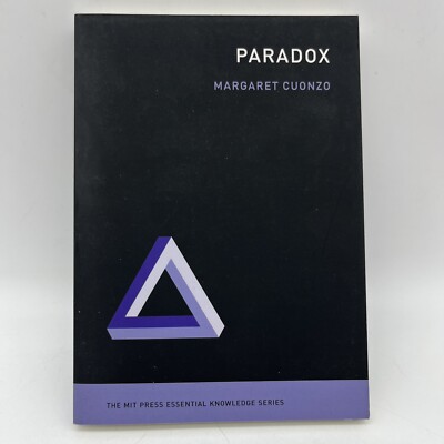 Margaret Cuonzo Paradox (Paperback) MIT Press Essential Knowledge series