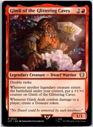 Gimli of the Glittering Caves (LTC) - Rare #32