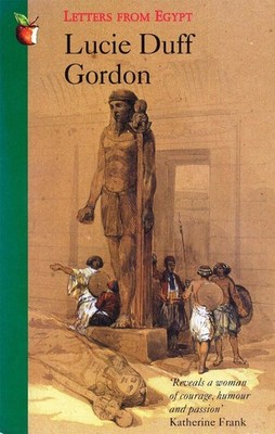 Letters From Egypt by Lucie Duff Gordon (English) Paperback Book