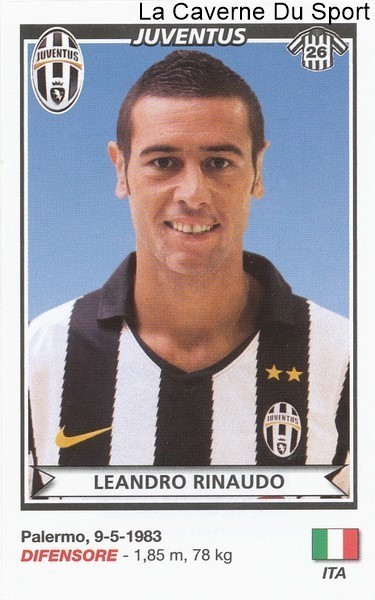 LEANDRO RINAUDO ITALIA JUVENTUS RARE UPDATE STICKER CALCIATORI