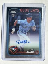2024 Topps Chrome Cam Eden Rookie Autograph RA-CE Toronto Blue Jays
