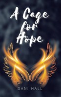 Dani Hall | A Cage For Hope | Taschenbuch | Englisch (2023) | Danielle Hall