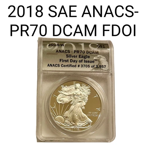 2018-W  SILVER AMERICAN EAGLE ANACS-PR70 FDOI #3705 Of 3957