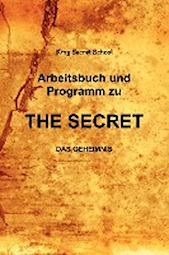 Arbeitsbuch und Programm zu The Secret King Secret School