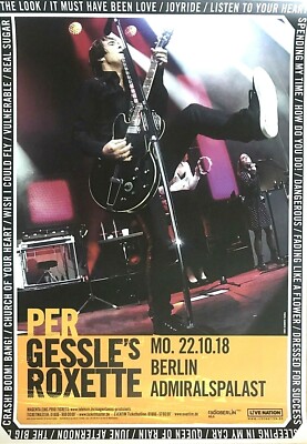 PER GESSLE'S ROXETTE  2018 BERLIN - orig. Concert Poster - Plakat - DIN A1