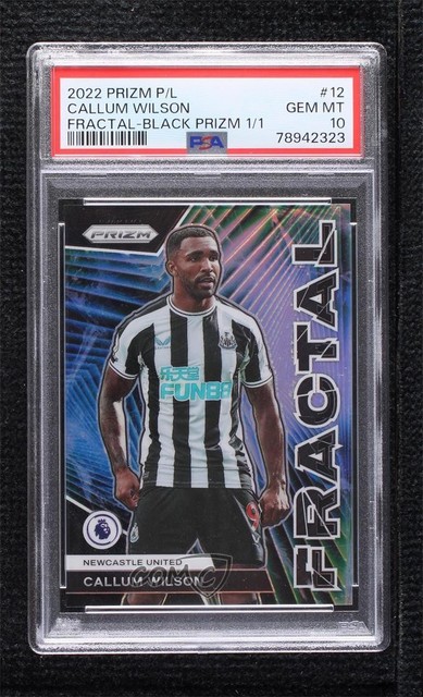 2022 Panini Prizm Premier League Fractal Black 1/1 Callum Wilson PSA 10 GEM MT
