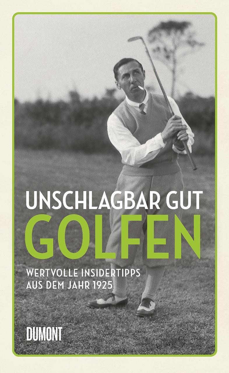 Dumont Buchverlag Gmbh Unschlagbar Gut Golfen - Bild 3