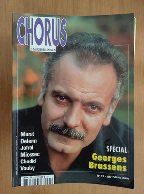 CHORUS LES CAHIERS DE LA CHANSON SPECIAL BRASSENS NUNÉRO 57 2006