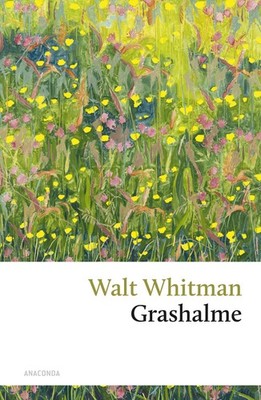 Grashalme Walt Whitman