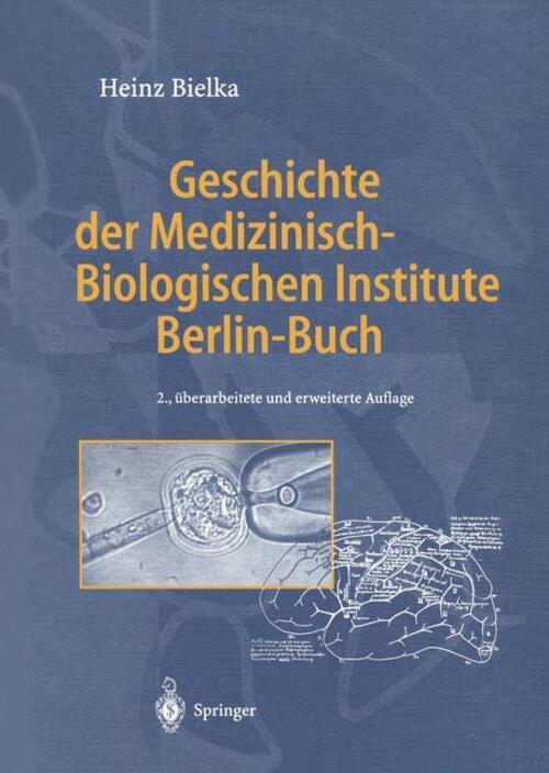 Thumbnail - Heinz Bielka | Geschichte Der Medizinisch-biologischen Institute
