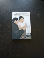 Common Threads : Delivering Hope and Meaning Through Sewing Machines by Margaret
