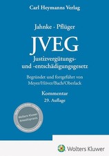 JVEG - Justizvergütungs- und Entschädigungsgesetz Kommentar Jahnke, Britta und D