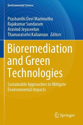 Prashanthi Devi Marimuthu (u. a.) | Bioremediation and Green Technologies | Buch