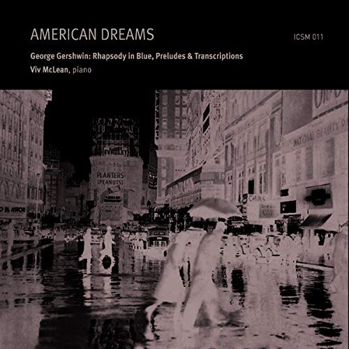 George Gershwin: American Dreams: Rhapsody in Blue, Preludes & Transcriptions - Picture 1 of 1