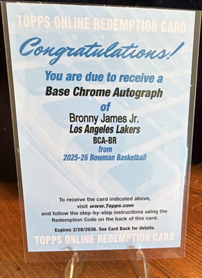 Topps 2025-26 Bowman Chrome Autograph Redemption BCA-BR Bronny James Jr. Lakers
