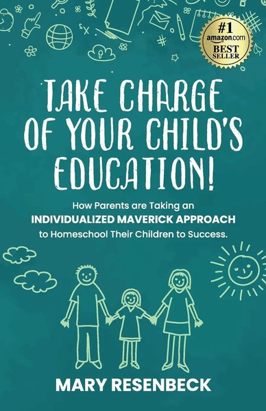 Mary Resenbeck | Take Charge Of Your Child's Education! | Taschenbuch | Englisch-image