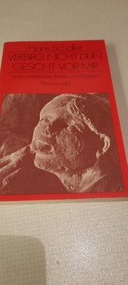 Verbirgt Nicht Dein Gesicht Vor Mir Hans SCHALLER Taschenbuch Paperback