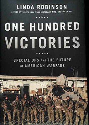 One Hundred Victories: Special Ops - Hardcover, by Robinson Linda - Very Good b