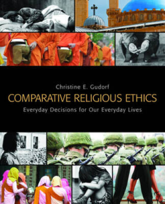 Comparative Religious Ethics - Paperback By Christine E Gudorf - GOOD
