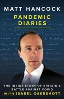 Pandemic Diaries | The Inside Story Of Britain's Battle Against Covid | Buch