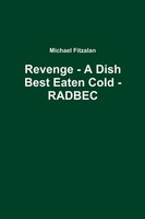 Michael Fitzalan | Revenge - A Dish Best Eaten Cold - Radbec | Taschenbuch