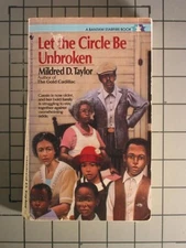 Let the Circle Be Unbroken Mass Market Paperbound Mildred D. Tayl