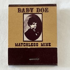 Matchbox Baby Doe Matchless Mine Denver Color...