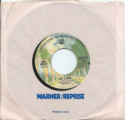 Gary Wright:Love is alive/Much higher:US Warner Bros:1975