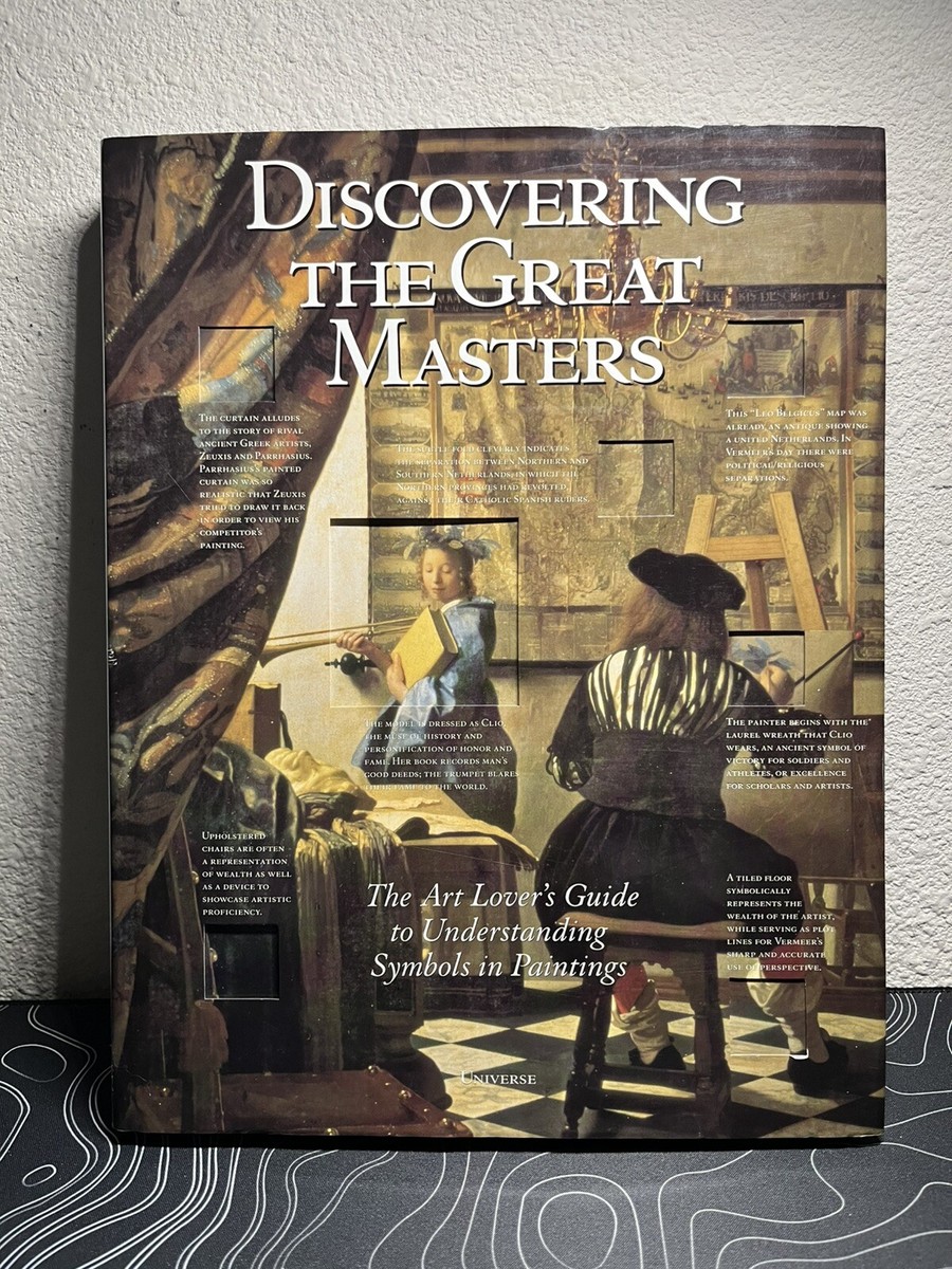 Discovering the Great Masters: The Art Lover&rsquo;s Guide to 