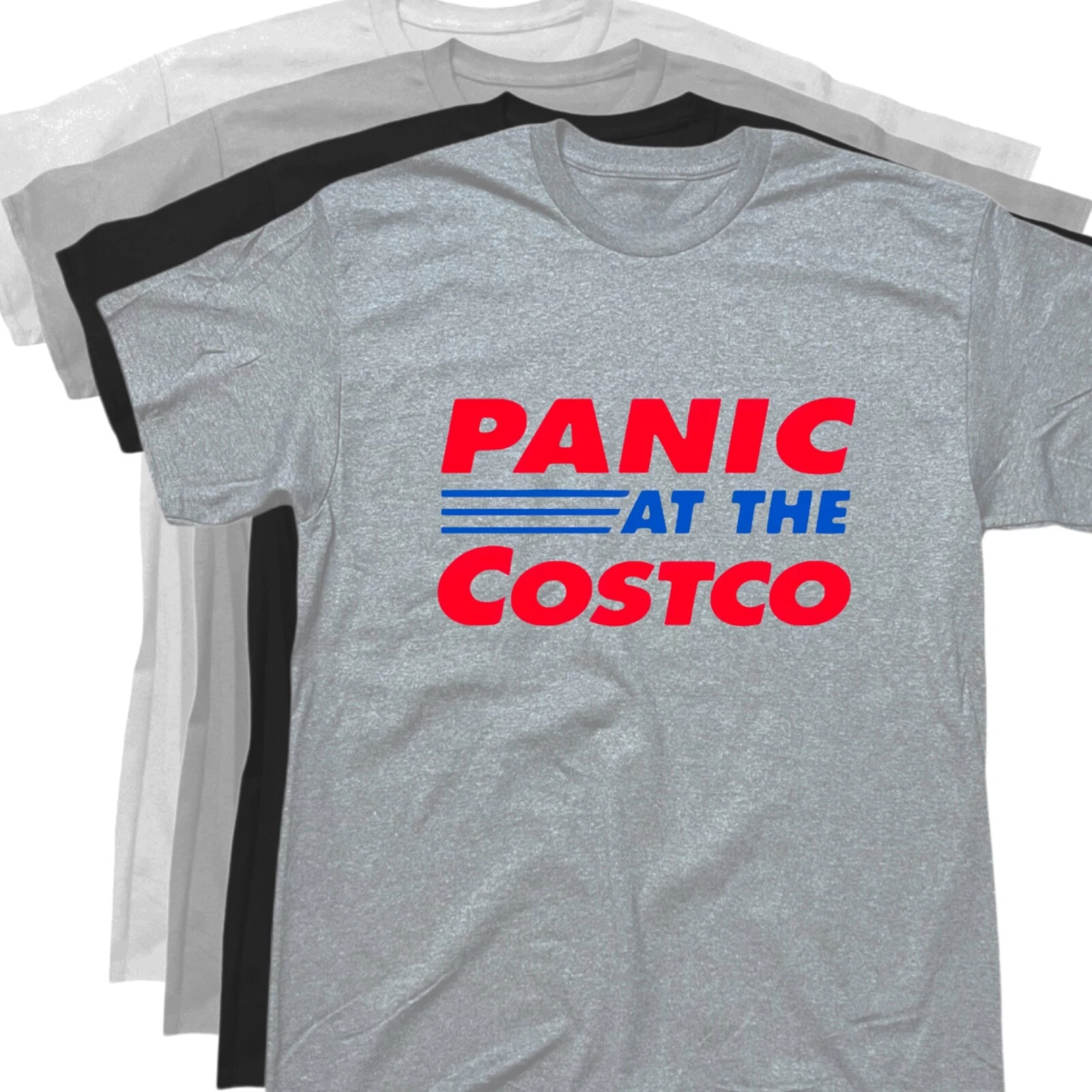 Panic At The Costco Men's Funny Meme T-Shirt