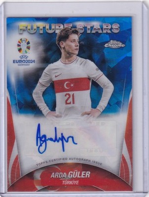 Turkiye ARDA GULER AUTO - TOPPS CHROME UEFA EURO 2024 FUTURE STARS SAPPHIRE BLUE