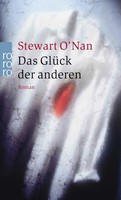 Stewart O'nan | Das GlüCk Der Anderen | Taschenbuch | Deutsch (2003) | 224 S.