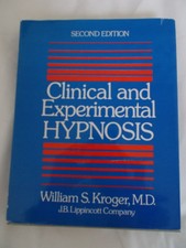 Clinical and Experimental Hypnosis in Medicin...