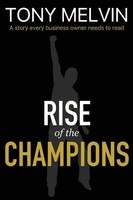 Tony Melvin | Rise Of The Champions | Taschenbuch | Englisch (2019)