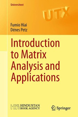 Introduction to Matrix Analysis and Applications Fumio Hiai (u. a.) Taschenbuch