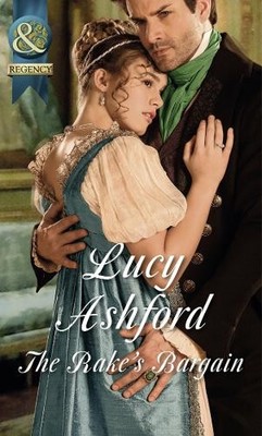 The Rake's Bargain (Mills & Boon Hist..., Ashford, Lucy