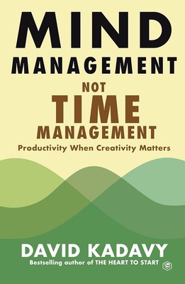 Mind Management Not Time Management Paperback DE