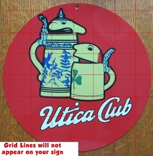 UTICA CLUB SCHULTZ & DOOLEY 8" ROUND ALUMINUM SIGN! FREE SHIPPING! VERY COOL!