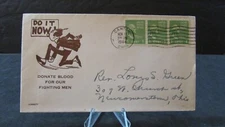 Postal Cover - World War 2 - 1944 - Donate Blood Now for Our Fighting Men
