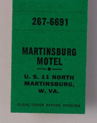 1960s Martinsburg Motel US 11 Martinsburg WV Berkeley Co Matchbook West Virginia