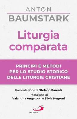 Buch - Baumstark Anton - Vergleichende Liturgie. Prinzipien Und Methoden Für Das Studio St
