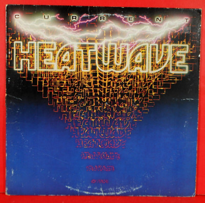 HEATWAVE CURRENT LP 1982 ORIGINAL PRESS NICE CONDITION VG/VG+!!A