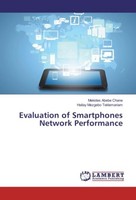 Evaluation Of Smartphones Network Performance Mekides Abebe Chane