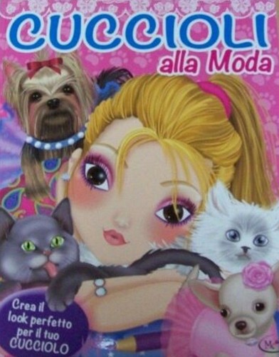 Vesti i tuoi Cuccioli, Cuccioli alla moda, Crea il Look perfetto, MK Libri  | eBay