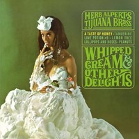 Herb Alperts Tijuana - Whipped Cream Other Delights - Vinyl Record - G3Z