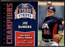 2015 Panini USA Baseball Stars & Stripes Champions #7 Joe DeMers