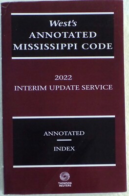 West's Annotated Mississippi Code 2022 Interim Update Service Annotated Index 