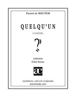 Quelqu'un ~ Patrick De Bouter ~ 9782844223838