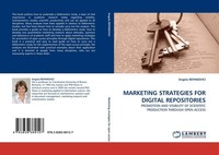 Marketing Strategies For Digital Repositories Angela Repanovici