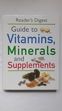 "Readers Digest" Guide to Vitamins, Minerals and Su..., Reader's Digest Hardback